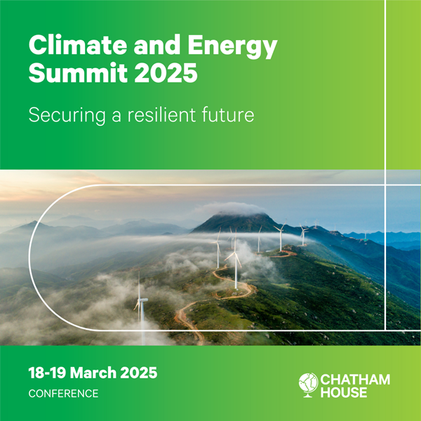 Chatham House Climate and Energy Summit